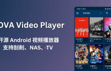 NOVA Video Player - 開源 Android 視頻播放器，支持手機、平板、電視，支持刮削、NAS 等 7